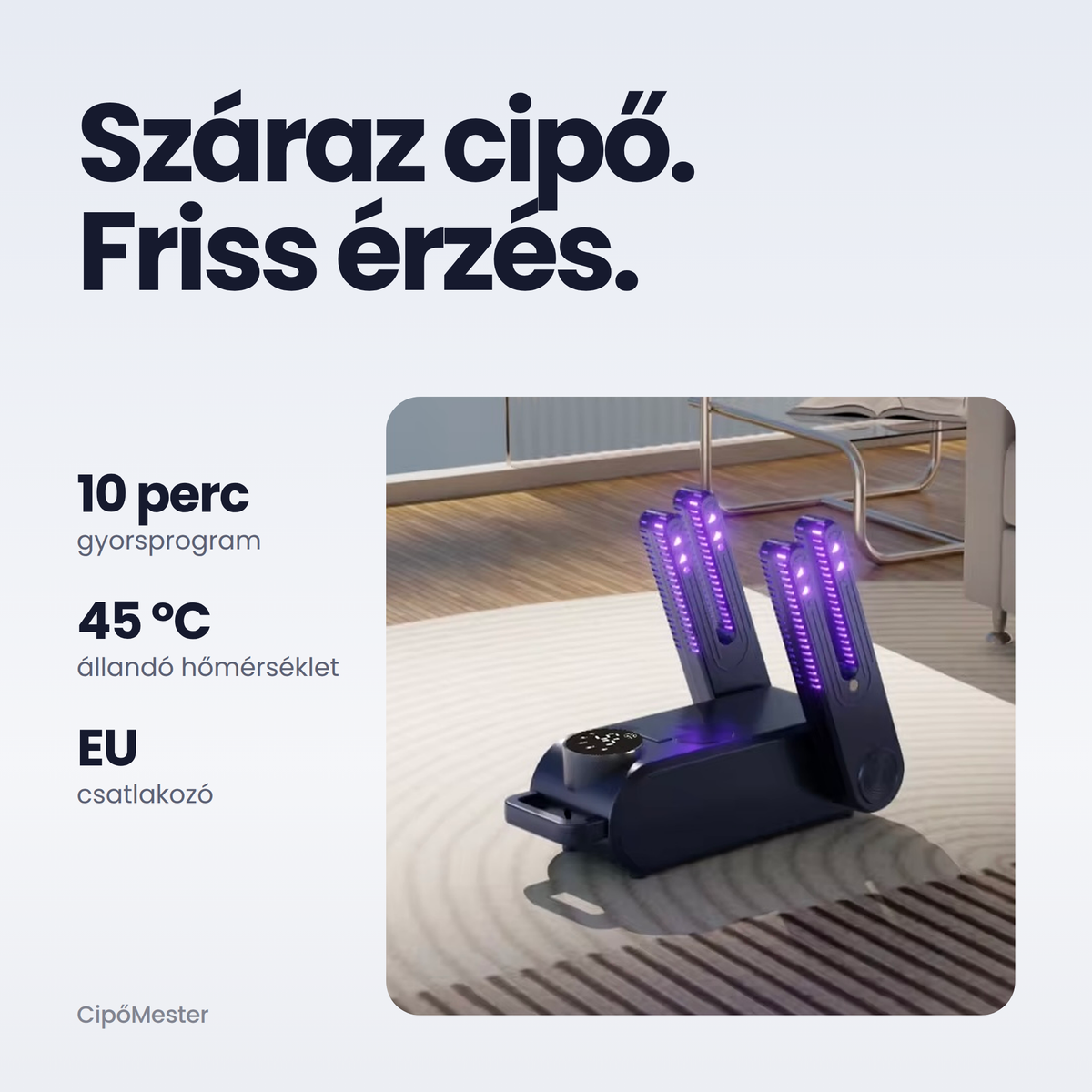Száraz cipő, friss érzés – cipőszárító használat közben